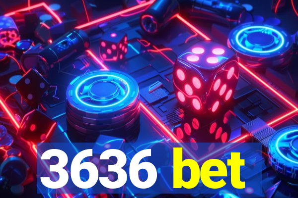 3636 bet